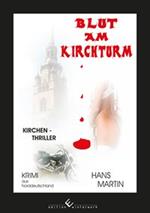 Blut am Kirchturm