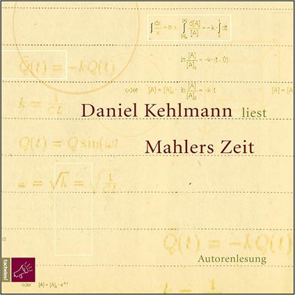 Mahlers Zeit (Ungekürzt)