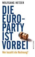 Die Euro-Party ist vorbei