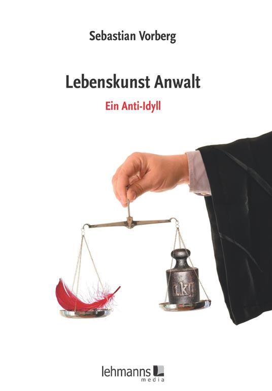 Lebenskunst Anwalt