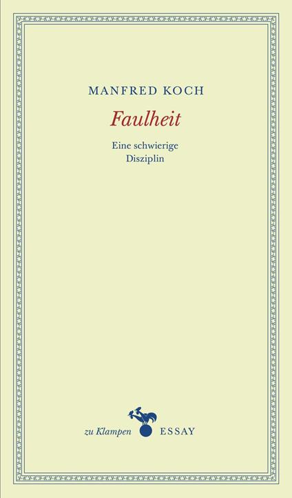 Faulheit