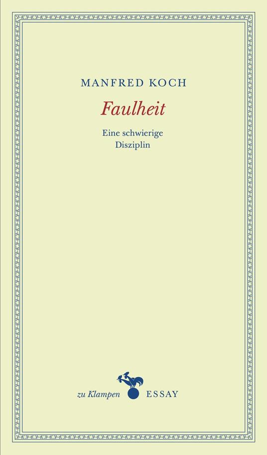 Faulheit