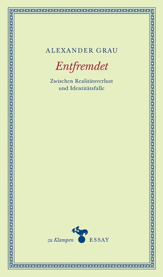 Entfremdet