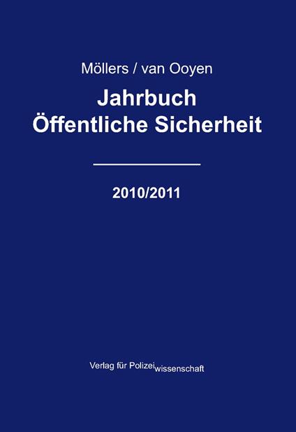 Jahrbuch Öffentliche Sicherheit - 2010/2011