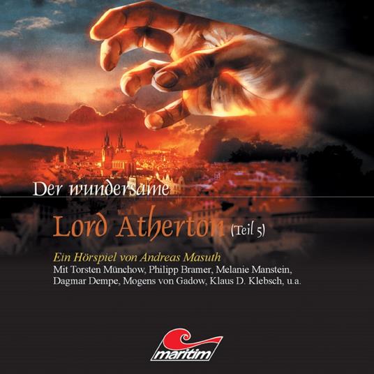 Der wundersame Lord Atherton, Der wundersame Lord Atherton, Teil 5