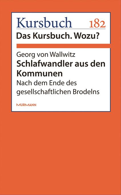 Schlafwandler aus den Kommunen