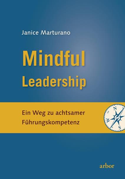 Mindful Leadership