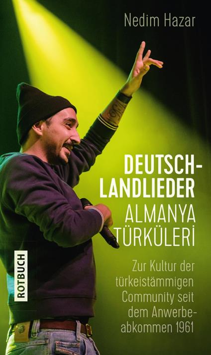 Deutschlandlieder. Almanya Türküleri