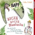 Zicke Zacke Dinokacke!