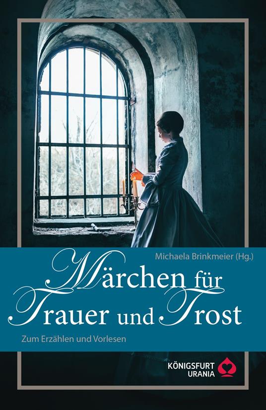 Märchen für Trauer und Trost