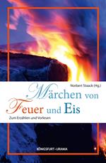 Märchen von Feuer und Eis