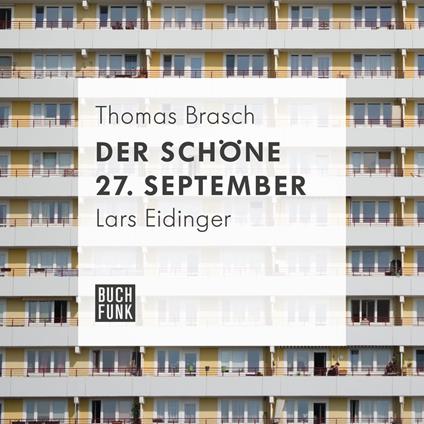 Der schöne 27. September (ungekürzt)