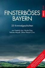 Finsterböses Bayern