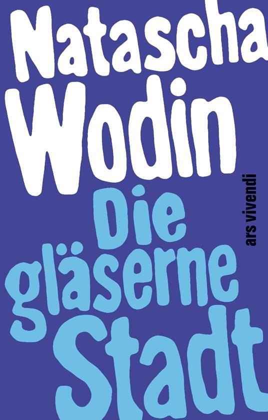 Die gläserne Stadt (eBook)