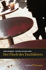 Der Fluch des Taxifahrers