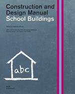 Schulbauten. Handbuch und Planungshilfe