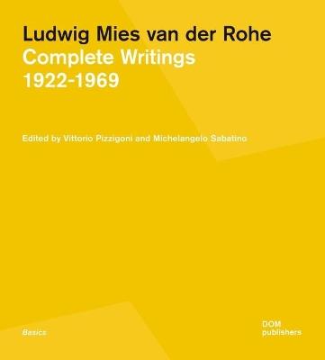 Mies in his own words. Complete writings, speeches, and interviews 1922-1969 - copertina