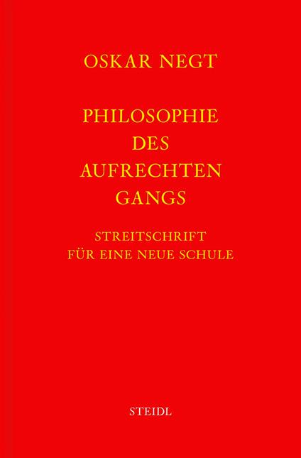 Werkausgabe Bd. 19 / Philosophie des aufrechten Gangs