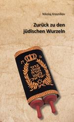 Zurück zu den jüdischen Wurzeln