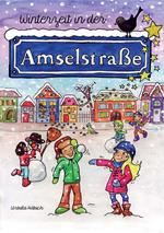 Winterzeit in der Amselstraße