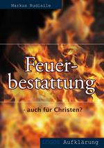 Feuerbestattung - auch für Christen?