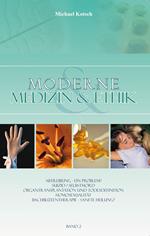 Moderne Medizin & Ethik - Band 2