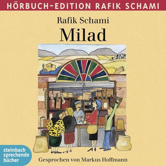 Milad (Ungekürzt)