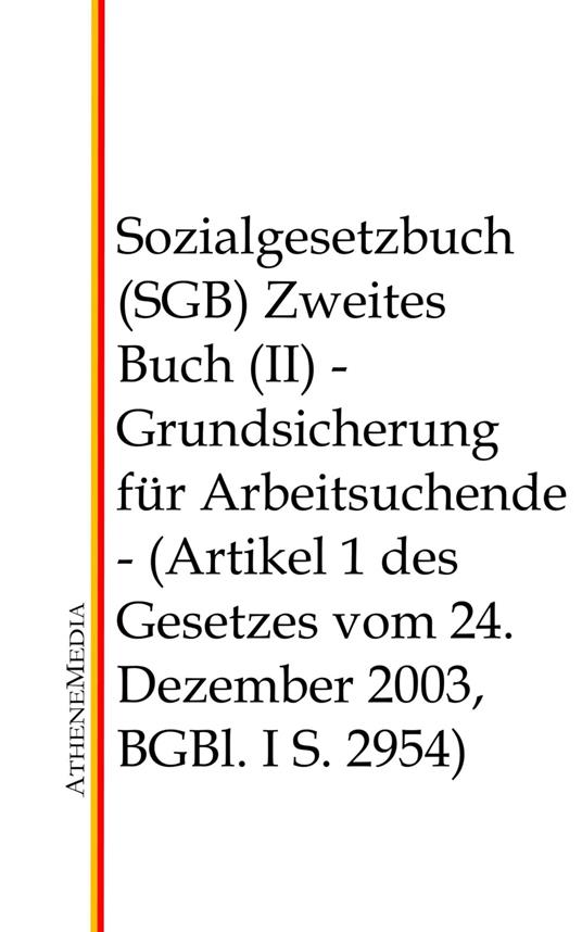 Sozialgesetzbuch (SGB) - Zweites Buch (II)