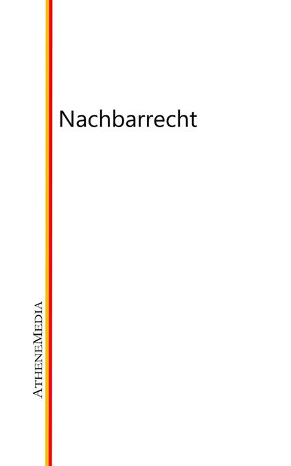 Nachbarrecht