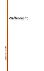 Waffenrecht