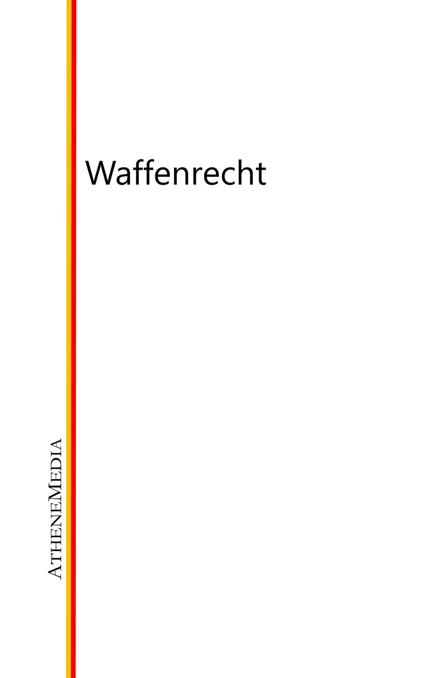 Waffenrecht