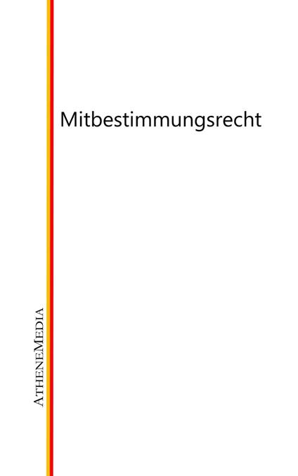 Mitbestimmungsrecht