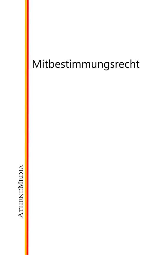 Mitbestimmungsrecht