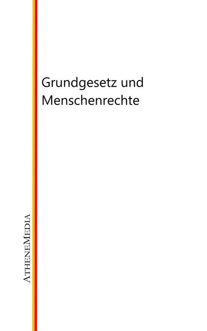 Grundgesetz und Menschenrechte