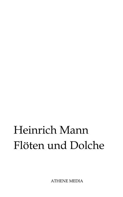 Flöten und Dolche