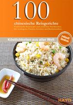 100 chinesische Reisgerichte