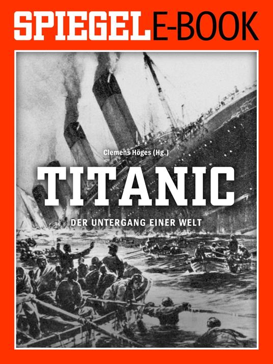 Titanic - Der Untergang einer Welt