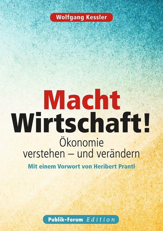 Macht Wirtschaft!