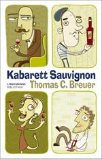 Kabarett Sauvignon