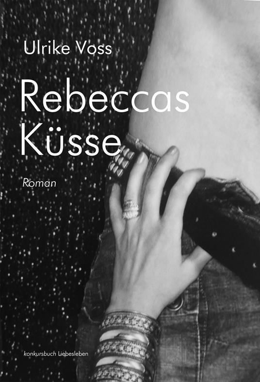 Rebeccas Küsse