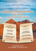 Les Dix Commandements de DIEU donnés à travers Moïse