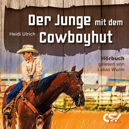 Der Junge mit Cowboyhut