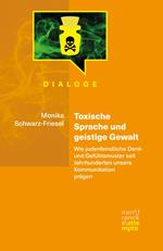 Toxische Sprache und geistige Gewalt