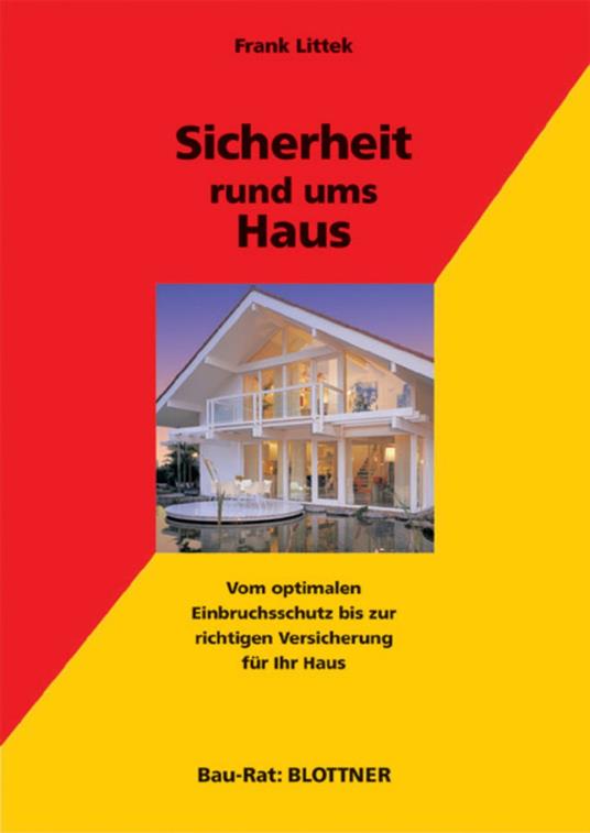 Sicherheit rund ums Haus