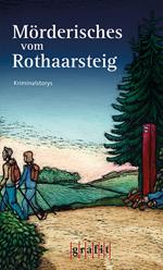 Mörderisches vom Rothaarsteig