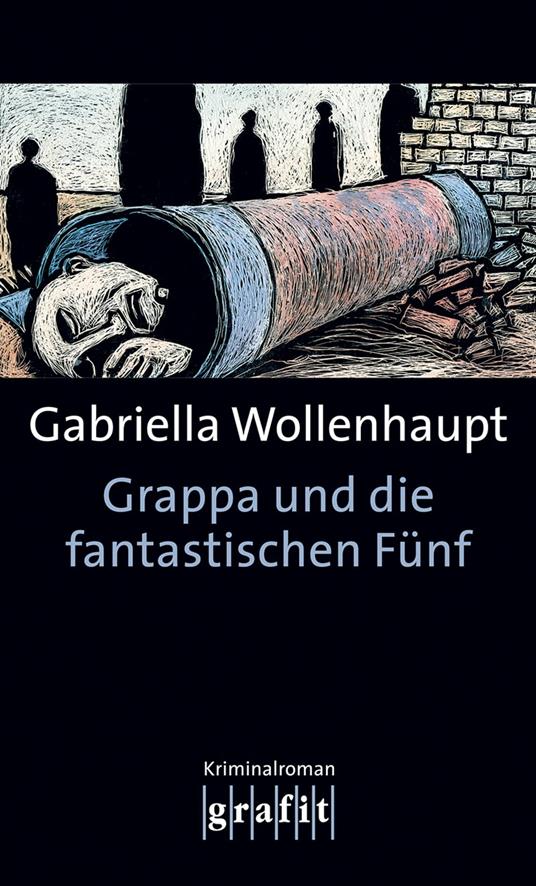 Grappa und die fantastischen Fünf