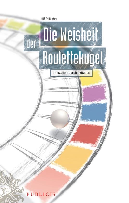 Die Weisheit der Roulettekugel