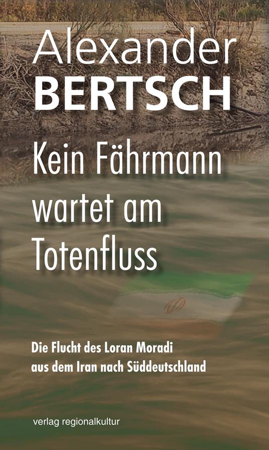 Kein Fährmann wartet am Totenfluss