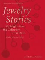 Jewelry Stories: Highlights from the Collection 1947-2019