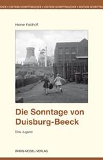 Die Sonntage von Duisburg-Beeck